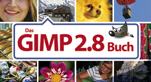 Das GIMP 2.8-Buch von Kay Richter (O'REILLY)