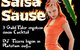 Scharfe Salsa Sause (im Havanna Karlsruhe)